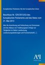 Beschluss Nr. 529/2013/EU, Europäisches Parlament, 21. Mai 2013, über Emissionen in Landnutzung, blauer Hintergrund.