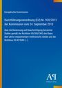 Text: EU-Verordnung über Benennung/Überwachung medizinischer Einrichtungen, 2013. Hintergrund blau. Logo unten rechts.