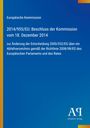 Europäische Kommission, Beschluss 2014/955/EU vom 18. Dezember 2014. Blaues Design mit gelbem Rand links.
