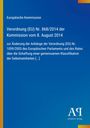 Europäische Kommission, Verordnung (EU) Nr. 868/2014. Antiphon Verlag. Blauer Hintergrund mit gelbem Seitenstreifen.
