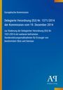Europäische Kommission, Verordnung (EU) Nr. 1371/2014, Änderung Verordnung Nr. 1031/2014 für Obst- und Gemüsestützung. Logo: Antiphon Verlag.