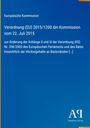 "Verordnung (EU) 2015/1200 der Kommission vom 22. Juli 2015" steht auf einem blauen Hintergrund mit Verlagslogo.