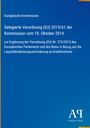 Europäische Kommission, Delegierte Verordnung (EU) 2015/61, 10. Oktober 2014, für Kreditinstitute. Blaues Design.