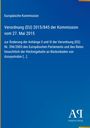 Verordnung (EU) 2015/845 der Kommission zur Änderung hinsichtlich Rückständen von Azoxystrobin. Blaues Design.
