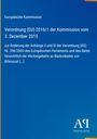 Europäische Kommission: Verordnung (EU) 2016/1 vom 3.12.2015; Antiphon Verlag-Logo unten rechts.