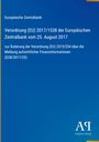Text: "Verordnung (EU) 2017/1538 der Europäischen Zentralbank vom 25. August 2017". Blaues Cover mit Verlagslogo unten.