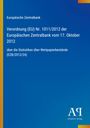 „Verordnung (EU) Nr. 1011/2012 der Europäischen Zentralbank vom 17. Oktober 2012.“ Blau mit gelbem Rand.