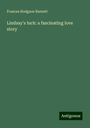 Frances Hodgson Burnett: Lindsay's luck: a fascinating love story, Buch