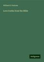 William H. Fentress: Love truths from the Bible, Buch