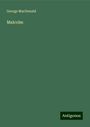 George Macdonald: Malcolm, Buch