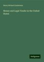 Henry Richard Linderman: Money and Legal Tender in the United States, Buch