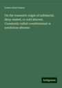 Lewis Albert Sayre: On the traumatic origin of subfascial, deep-seated, or cold abscess. Commonly called constitutional or scrofulous abscess, Buch