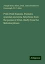 Joseph Henry Allen: Pvbli Ovidi Nasonis. Poemata qvaedam excerpta. Selections from the poems of Ovid, chiefly from the Metamorphoses, Buch