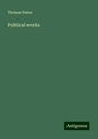 Thomas Paine: Political works, Buch