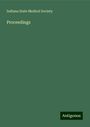 Indiana State Medical Society: Proceedings, Buch