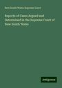 New South Wales Supreme Court: Reports of Cases Argued and Determined in the Supreme Court of New South Wales, Buch