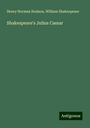 Henry Norman Hudson: Shakespeare's Julius Caesar, Buch