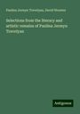 Paulina Jermyn Trevelyan: Selections from the literary and artistic remains of Paulina Jermyn Trevelyan, Buch