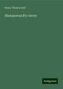 Henry Thomas Hall: Shaksperean Fly-leaves, Buch