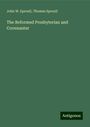 John W. Sproull: The Reformed Presbyterian and Covenanter, Buch