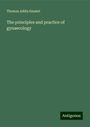 Thomas Addis Emmet: The principles and practice of gynaecology, Buch