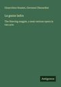 Gioacchino Rossini: La gazza ladra, Buch