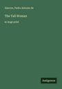 Alarcon: The Tall Woman, Buch