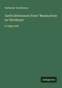 Nathaniel Hawthorne: Earth's Holocaust; From "Mosses from an Old Manse", Buch