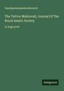 Gaudapurnanandacakravarti: The Tattva-Muktavali; Journal Of The Royal Asiatic Society, Buch