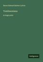 Baron Edward Bulwer Lytton: Tomlinsoniana, Buch