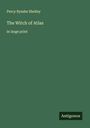 Percy Bysshe Shelley: The Witch of Atlas, Buch