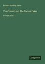 Richard Harding Davis: The Consul; and The Nature Faker, Buch