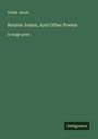Violet Jacob: Bonnie Joann, And Other Poems, Buch