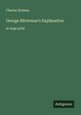 Charles Dickens: George Silverman's Explanation, Buch