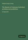William George Jordan: The Majesty of Calmness; Individual problems and posibilities, Buch