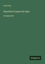 Cecil Torr: Hannibal Crosses the Alps, Buch