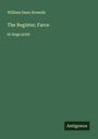 William Dean Howells: The Register; Farce, Buch