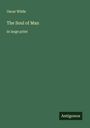 Oscar Wilde: The Soul of Man, Buch