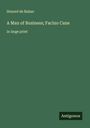 Honoré de Balzac: A Man of Business; Facino Cane, Buch