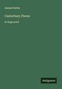 Samuel Butler: Canterbury Pieces, Buch