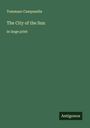 Tommaso Campanella: The City of the Sun, Buch