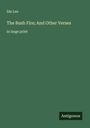 Ida Lee: The Bush Fire; And Other Verses, Buch