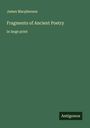 James Macpherson: Fragments of Ancient Poetry, Buch