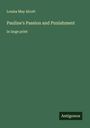 Louisa May Alcott: Pauline's Passion and Punishment, Buch