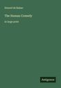 Honoré de Balzac: The Human Comedy, Buch