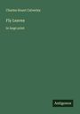 Charles Stuart Calverley: Fly Leaves, Buch