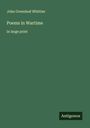 John Greenleaf Whittier: Poems in Wartime, Buch