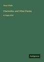 Oscar Wilde: Charmides, and Other Poems, Buch