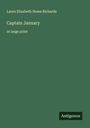 Laura Elizabeth Howe Richards: Captain January, Buch