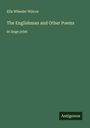 Ella Wheeler Wilcox: The Englishman and Other Poems, Buch